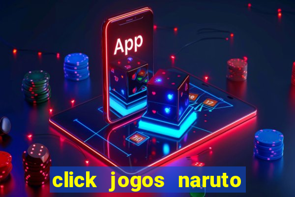 click jogos naruto vs bleach 2.6